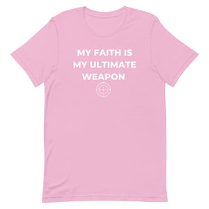 Faith is my ultimate weapon